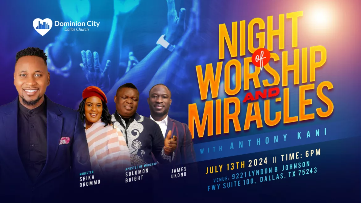 Night of Worship and Miracles